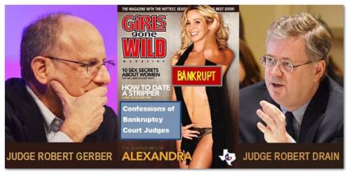 Girls Gone Wild - Or is it Judges Robert Gerber and Robert Drain Gone Wild