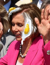 Nancy Pelosi with Egg on her Face