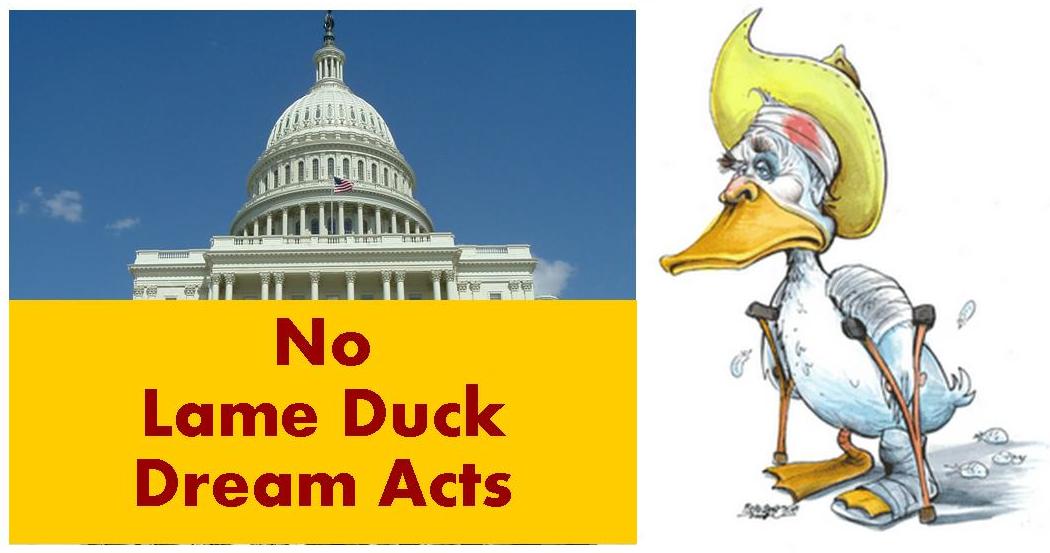 No Lame Duck Dream Acts.jpg